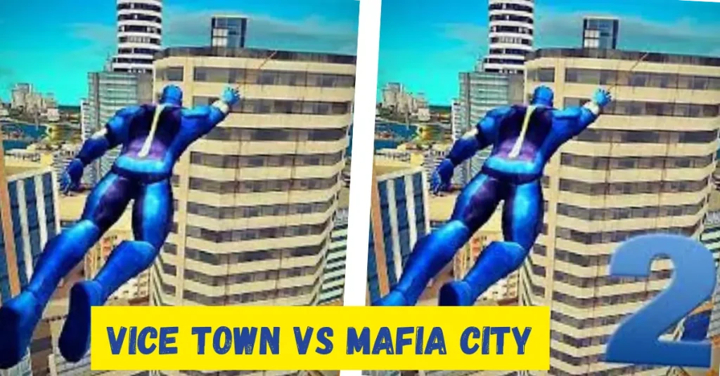 Comparison Between Vice City and Mafia City Wars